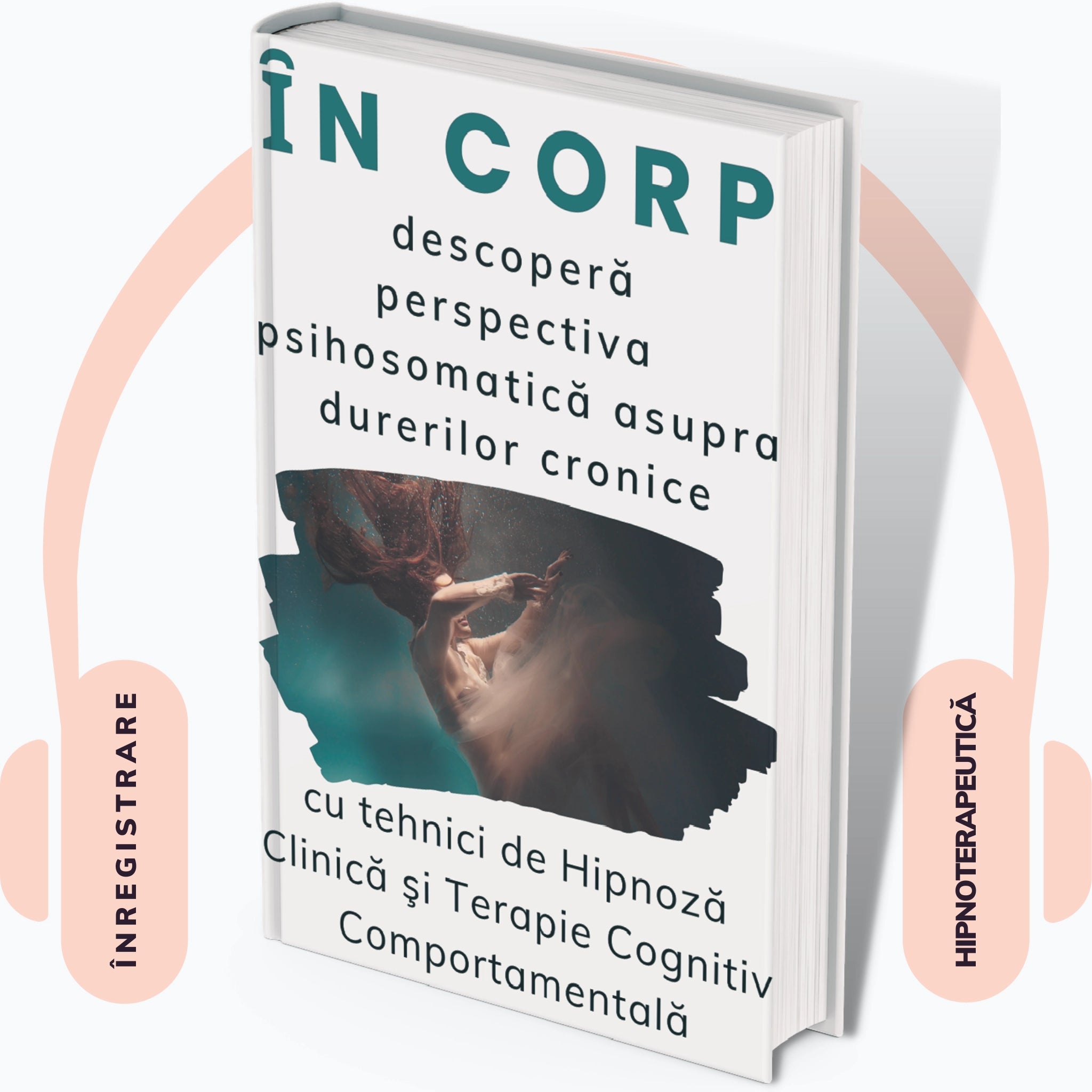 Coperta audiobook "In corp: descopera perspectiva psihosomatica asupra durerilor cronice"